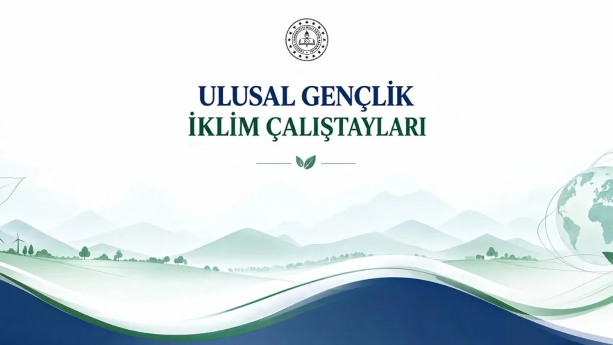 COP31 Öncesi 30 İlde Gençlik İklim Atölyeleri Düzenlenecek